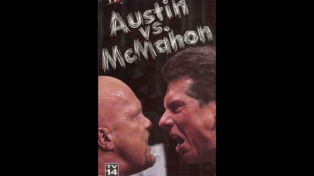 WWF Home Video - Austin vs McMahon - 1999