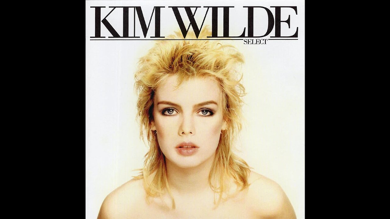 Kim Wilde - Select (Deluxe Edition) 1982/2020 2xCD