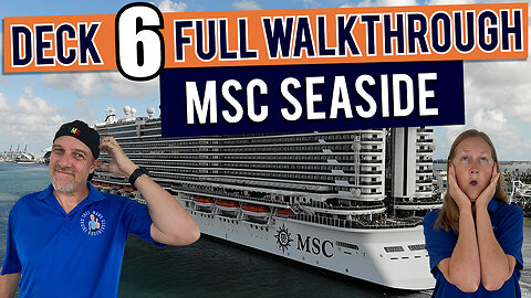 MSC Seaside Public Deck 6 | Tall Man's Cruise Adventures