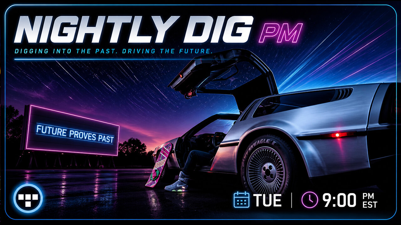 🔴LIVE | NIGHTLY DIG Tron - Part 147 - 7/21/26 | 9:00 EST🔴