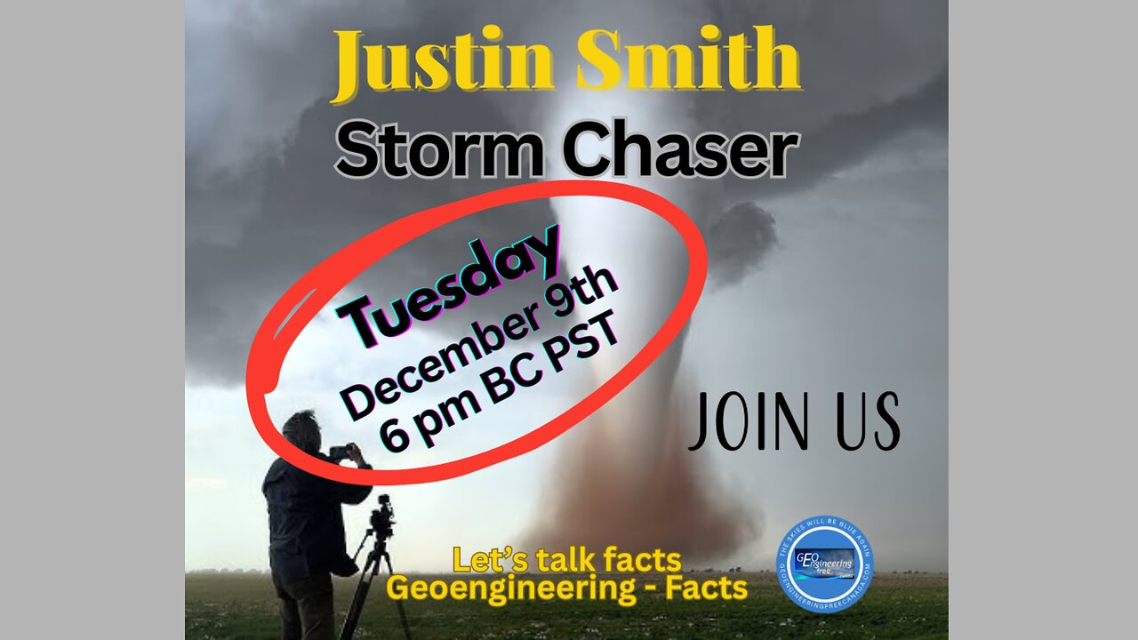 Justin Smith - Storm Chaser