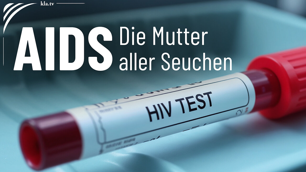 AIDS: Die Mutter aller Seuchen?