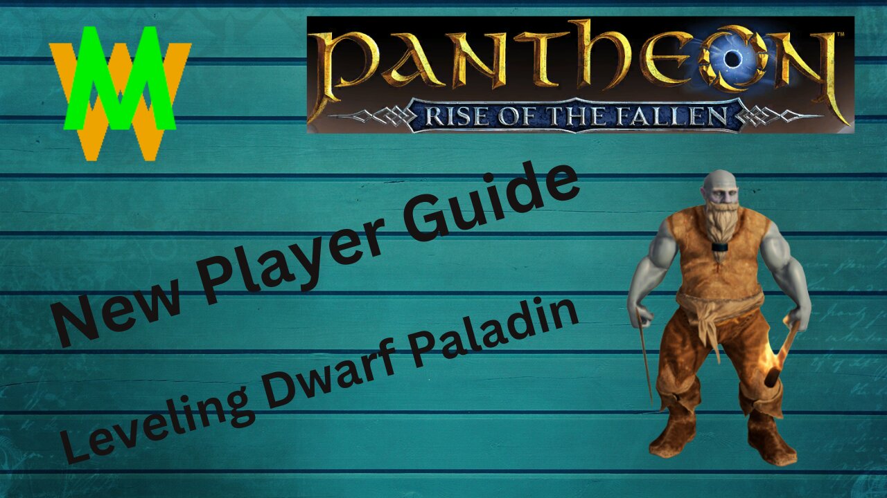 Pantheon Rise of the Fallen Beginner Tutorial Paladin