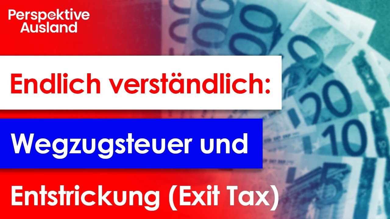 Was ist der Unterschied zwischen Wegzugsteuer und Entstrickungsteuer?