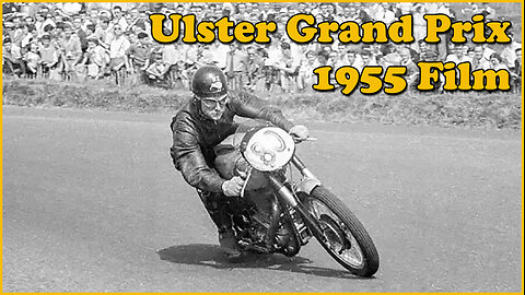 Ulster Grand Prix - 1955 Film