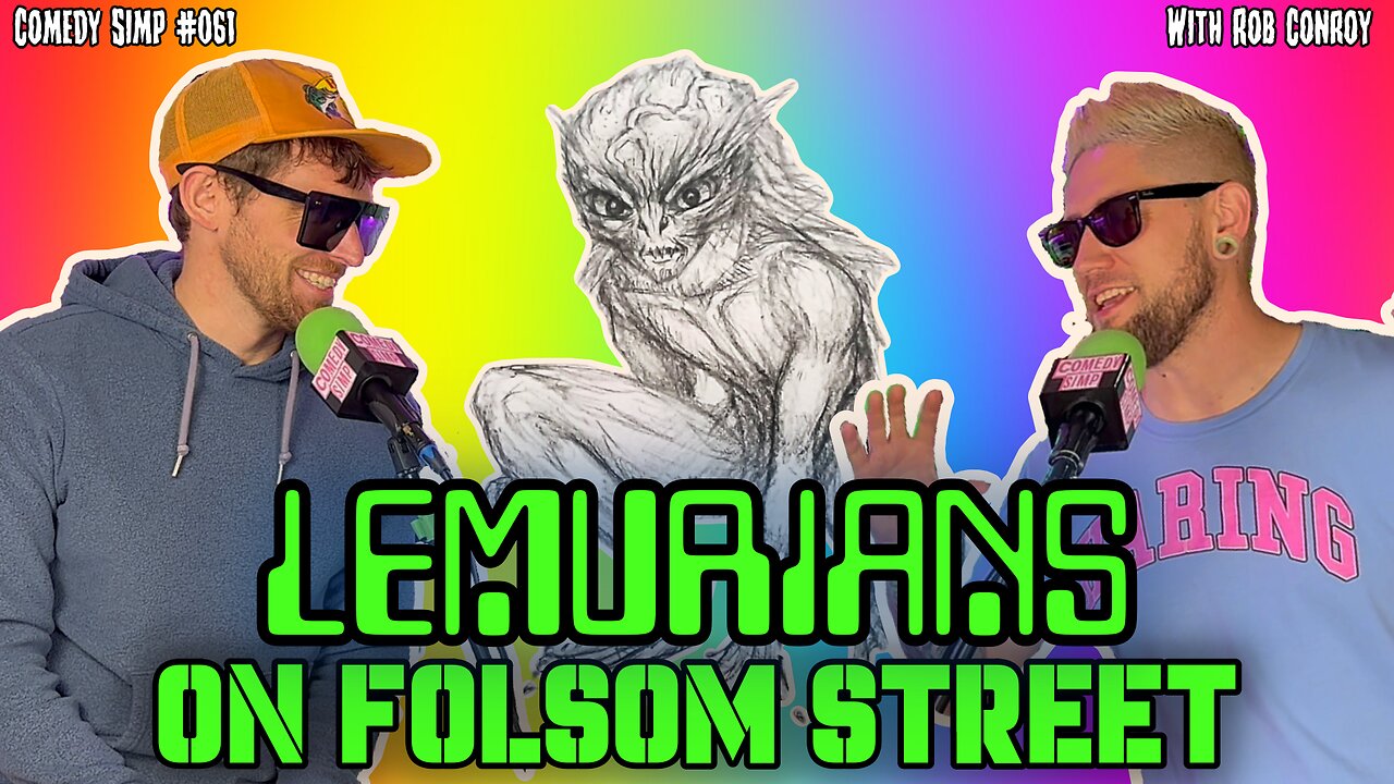Lemurians on Folsom Street w/ Rob Conroy
