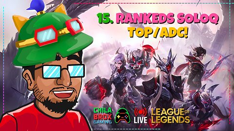 🔥🔴 LIVE 15: Rankeds SOLOQ en PLATINO IV top/adc en League of Legends! 🎮