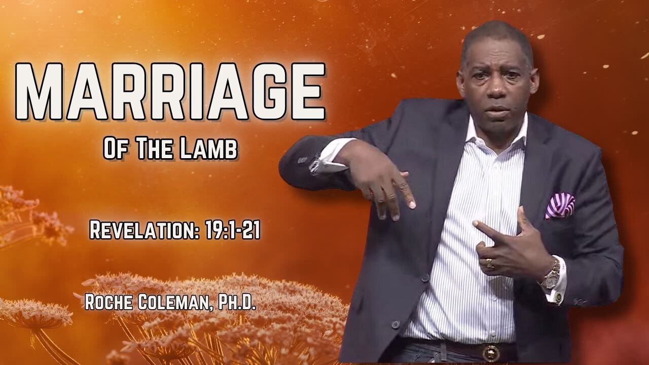 Marriage To The Lamb | Roche Coleman, Ph.D.