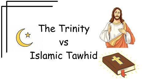 How to Explain the Trinity to Muslims