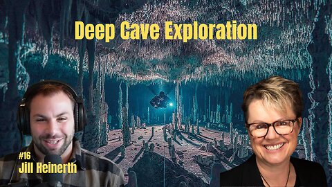 Exploring the World’s Deepest & Longest Caves: Jill Heinerth