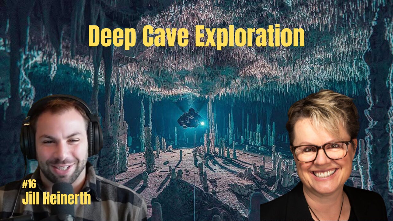 Exploring the World’s Deepest & Longest Caves: Jill Heinerth