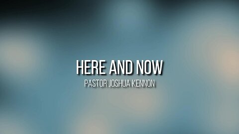 Here And Now