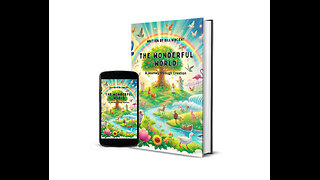 The Wonderful World: A Journey Through Creation by Bill Vincent - Overview