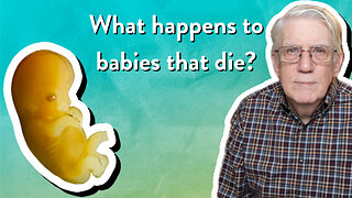 What happens to babies that die? | John Ensor | The PassionLife Podcast