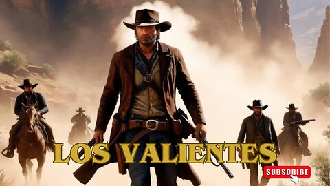 Los Valientes /Películas del Oeste