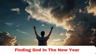 10 Ways To See God In The New Year