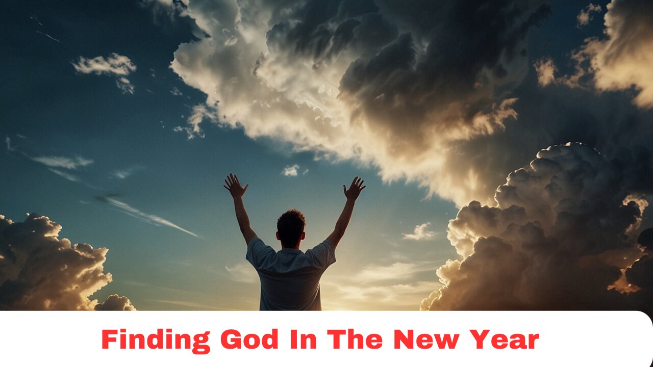 10 Ways To See God In The New Year