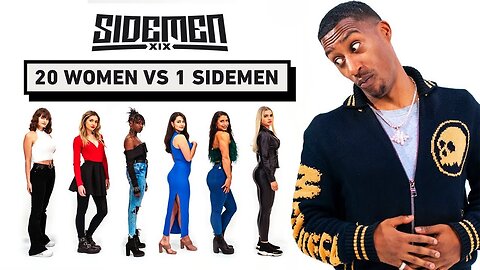 20 WOMEN VS 1 SIDEMEN: YUNG FILLY EDITION