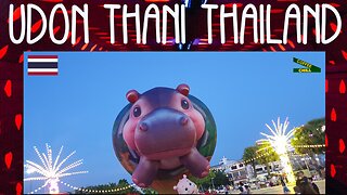 Udon Thani - Balloon Festival 🎈- Green Market 🥗 - Side Show Alley 🎡 - Saturday Twilight 🌆 Thailand