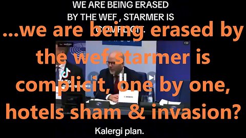 ...we are being erased by the wef starmer is complicit, one by one, hotels sham & invasion?