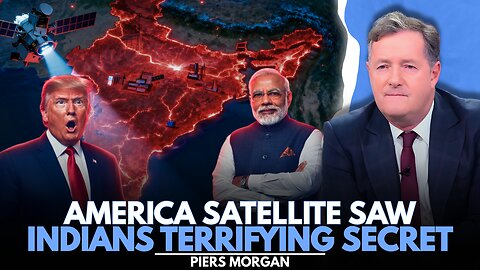 America Shocked After India’s Secret Nuclear Power Was Revealed | PIERS MORGAN