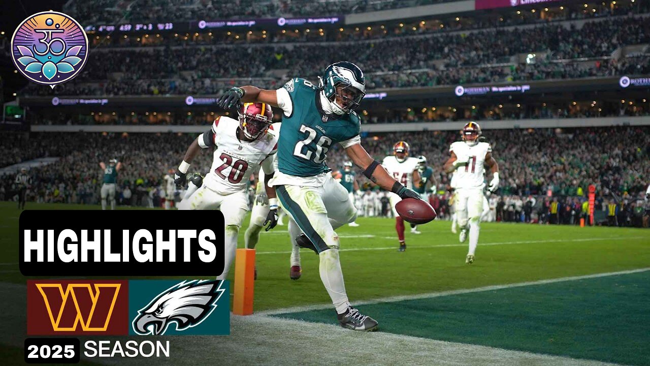 Washington Commanders vs Philadelphia Eagles | Football League 2025 | FULL GAME HIGHLIGHTS