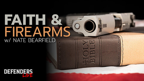 Faith, Firearms, and Fearlessness with Nate Bearfield, Bear Arms Training | Ep. 130