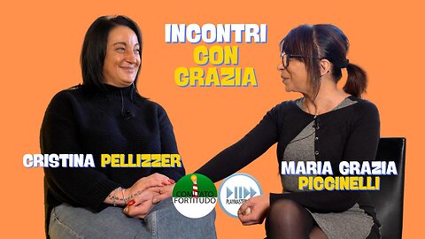 Cristina Pellizzer – Incontri con Grazia