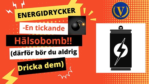 Energidryckerna - en tickande hälsobomb