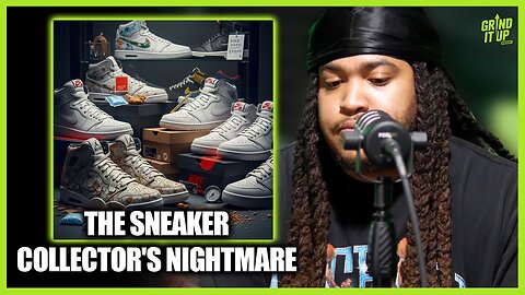 The Sneaker Collector's Nightmare: Why Unworn Jordans Crumble! | Grind It Up Podcast