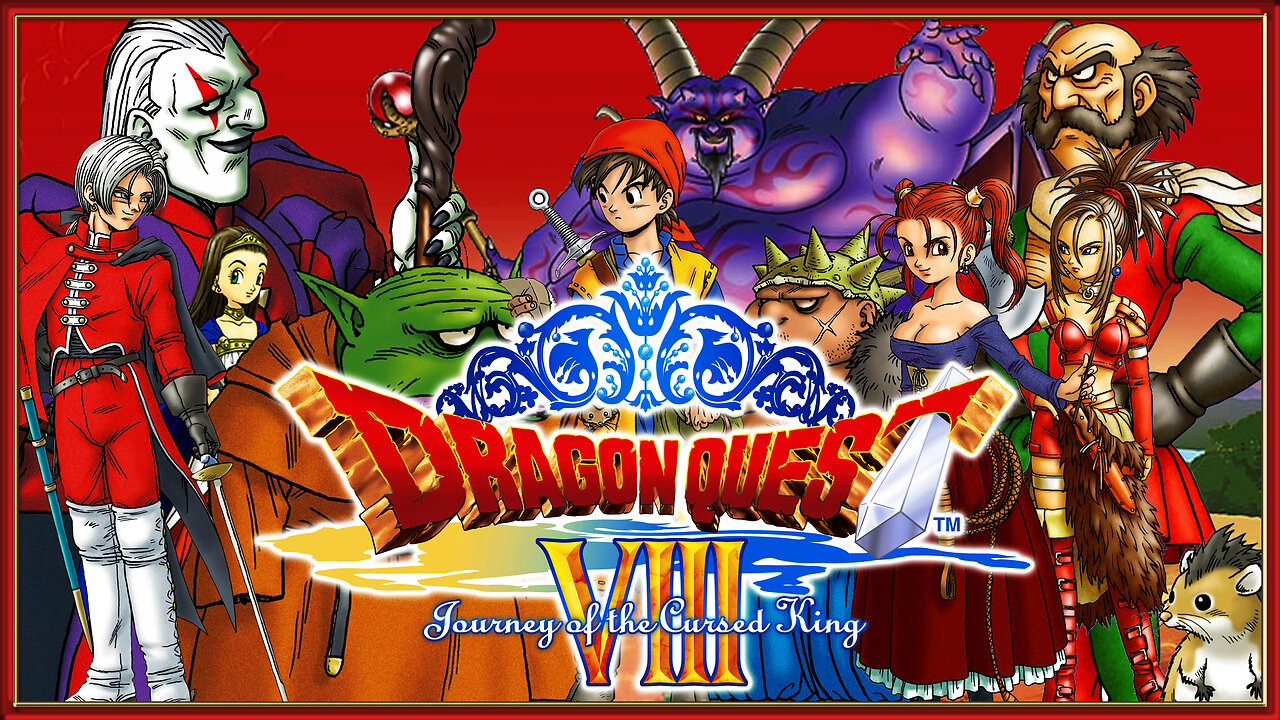 Levelling Up! - Dragon Quest VIII (Part 2)