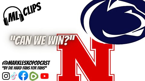 Penn State Nebraska ..Mark and Brett's thoughts #collegefootball