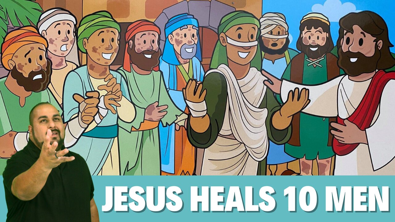 Jesus Heals 10 Men