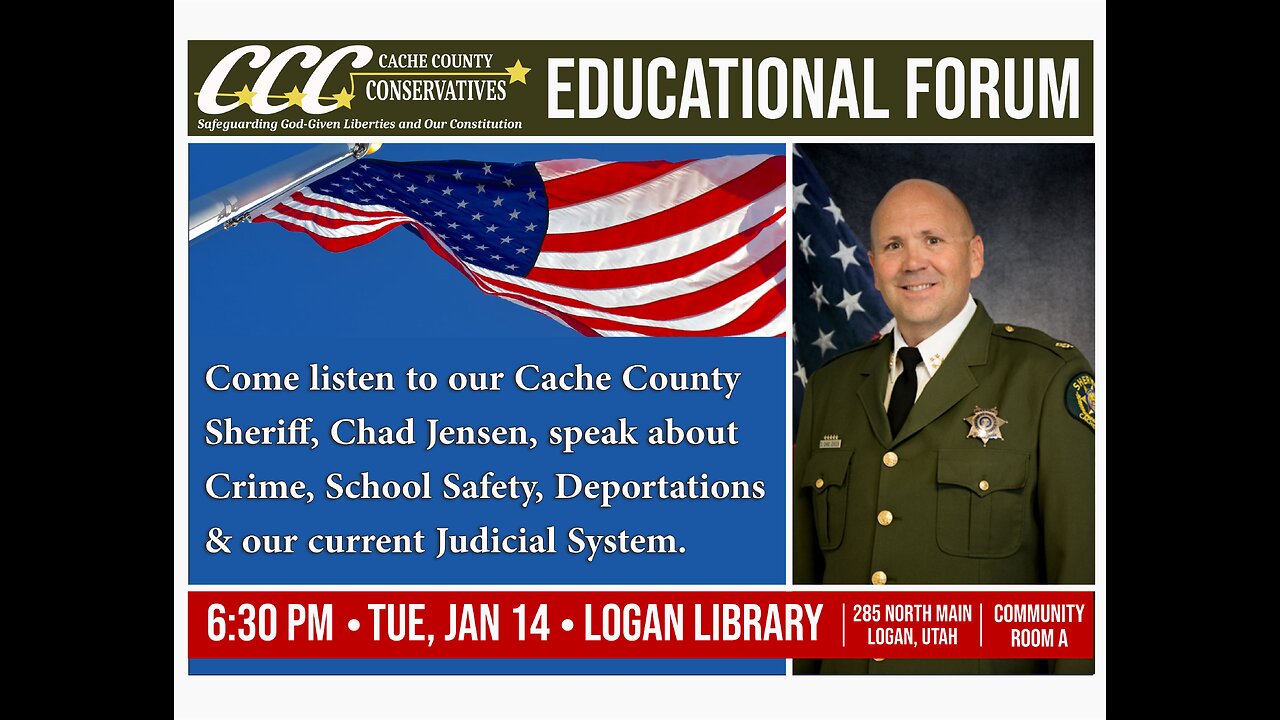 2025-01-14 Cache County Conservatives - Sheriff Chad Jensen - Crime, School Safety, Deportations