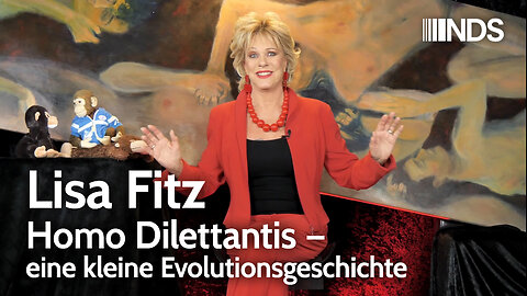 Lisa Fitz – Homo Dilettantis – eine kleine Evolutionsgeschichte | NDS