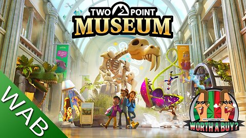 Two Point Museum Review - Curate your own Museum