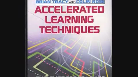 Accelerated Learning Techniques - Brian Tracy [FULL AUDIOBOOK]