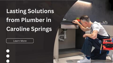 Lasting Solutions from Plumber in Caroline Springs