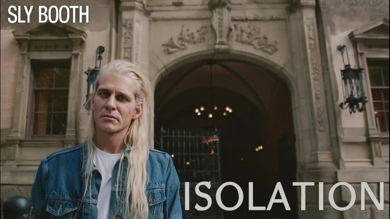 SLY BOOTH - ISOLATION