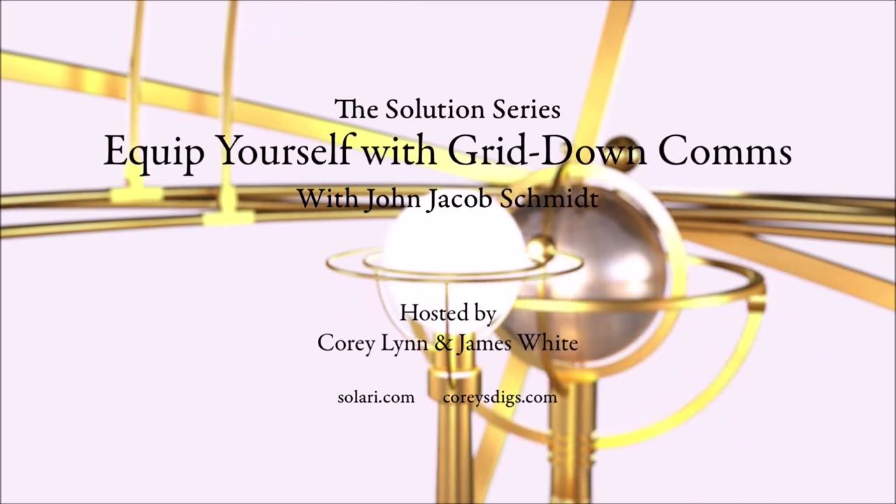 The Solution Series: Equip Yourself with Grid-Down Comms with John Jacob Schmidt