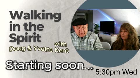 Ep. 50 - -Saint's Movement "Restoration Movement"- Walking in the Spirit with Doug and Yvette Kent