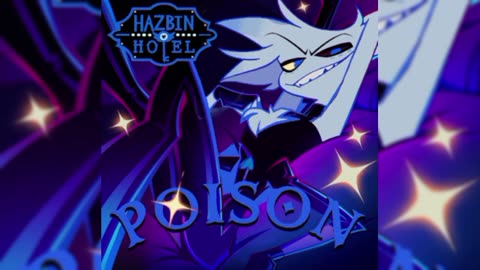 Hazbin hotel - Poison - Devil Powder (Genderbend Cover)