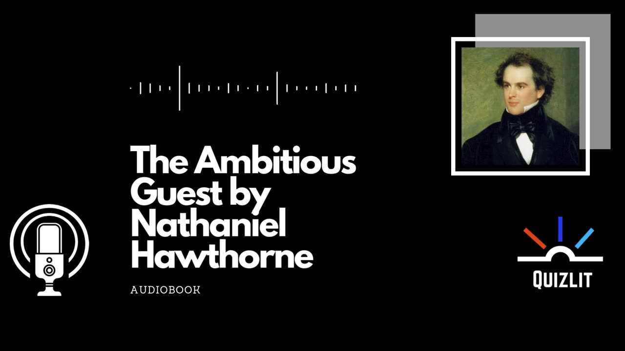 The Ambitious Guest by Nathaniel Hawthorne - Short Story - Full Audiobook