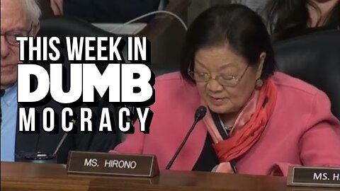 This Week in DUMBmocracy: "My ideology IS THE LAW!" VA Nominee Collins SQUARES OFF With Sen. Hirono