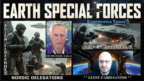 Earth Special Forces – Nordic Delegations, UFO Crash Retrievals & Alien Firefights