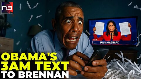 NOW: Obama's Deleted Text to Brennan at 3AM – The Two Words That Prove EVERYTHING