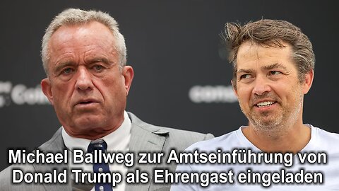 Michael Ballweg zur Amtseinführung von Donald Trump als Ehrengast eingeladen