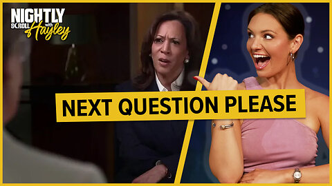 Kamala CALLED OUT for “World Class” Deflection - Nightly Scroll w/ Hayley Caronia (Ep.167)