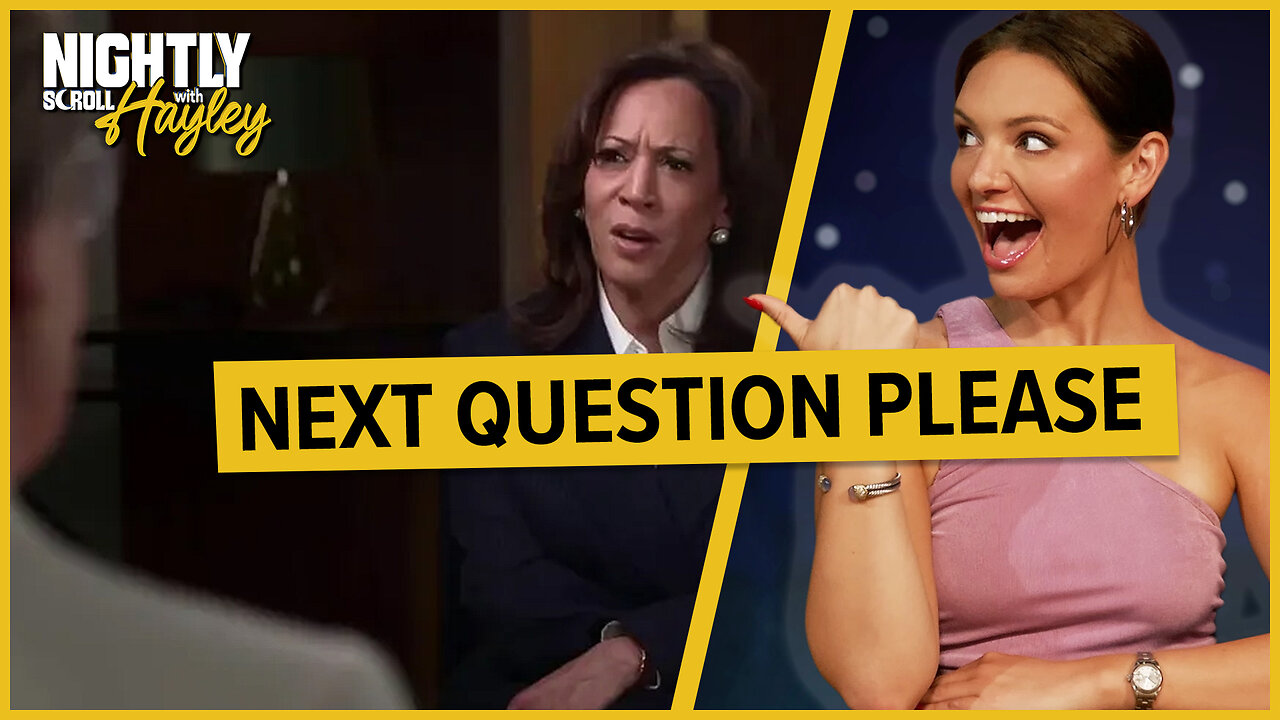 Kamala CALLED OUT for “World Class” Deflection - Nightly Scroll w/ Hayley Caronia (Ep.167)