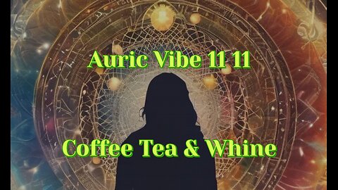 2025-08-30 COFFEE TEA & WHINE-FEAR, SHADOW & EGO